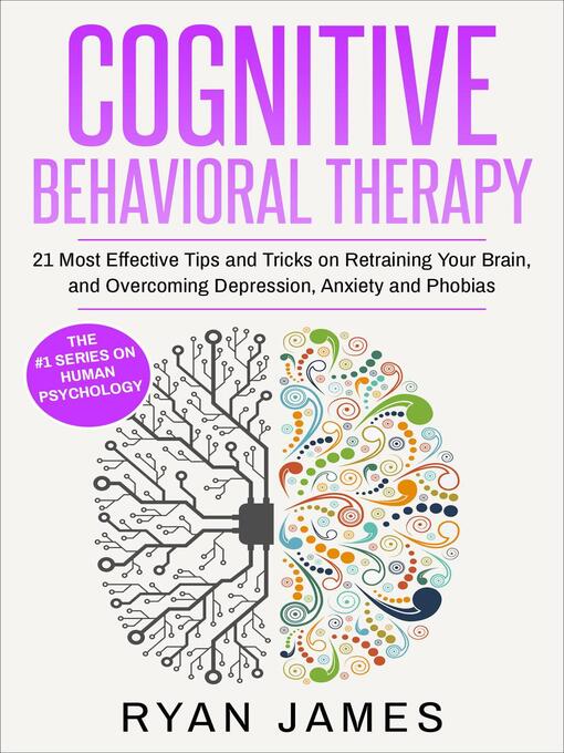 Title details for Cognitive Behavioral Therapy by Ryan James - Available